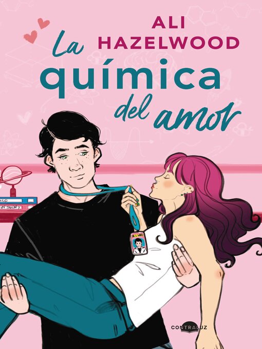 Title details for La química del amor by Ali Hazelwood - Available